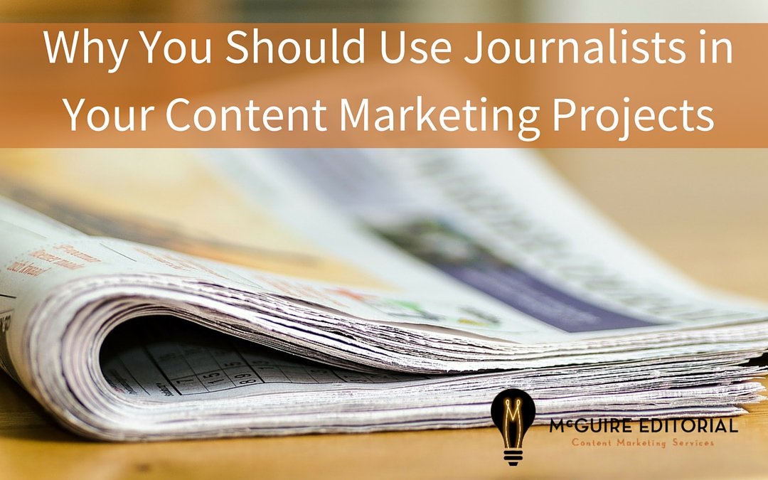 Using journalists in content marketing projects
