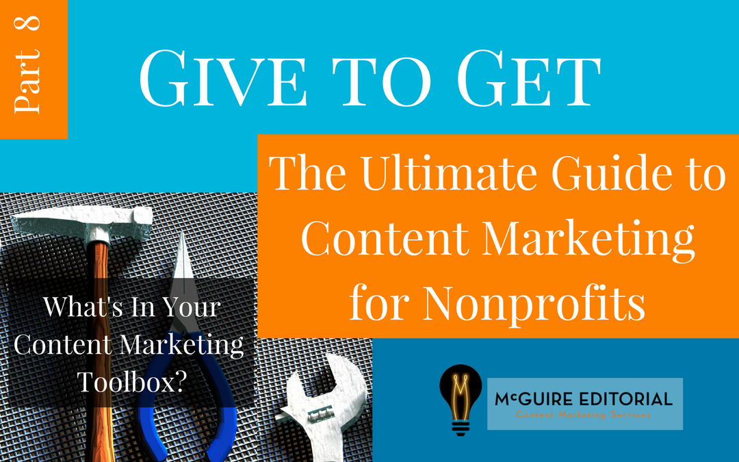 Online Marketing Tools for Nonprofits: A Toolbox to Launch Your Content Plan