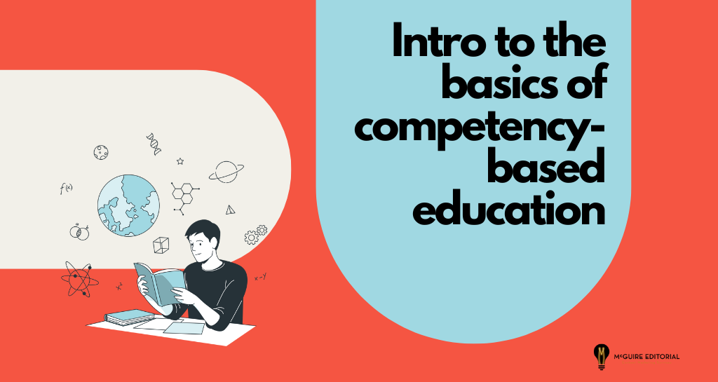 An Introduction To The Basics Of Competency-based Education